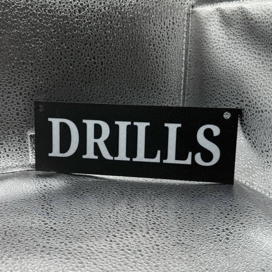 2.5 x 7 inch's DRILLS signs