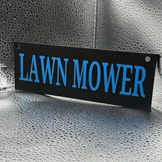2.5 x 7 inch's LAWN MOWERS  signs