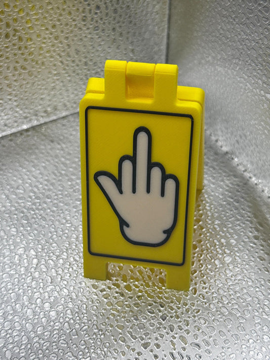 3D Printed Middle Finger Desk Caution Sign